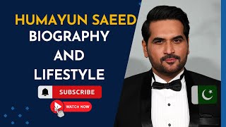 Humayun Saeed Biography And Lifestyle |Family | Career |Movies| Networth | Wife  - Biography Points