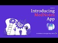 MedNotes App Introduction