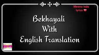 Bekhayli English Translation |Kabir singh |
