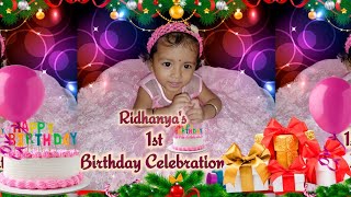 Ridhanya Shree Turns One |Our Little Princess 1st Birthday Celebration