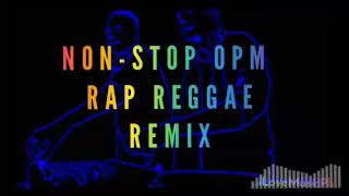 Opm Rap Reggae Remixdj Jhanzkhie