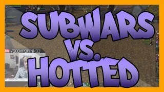 Sodapoppin vs Hotted Five 1v1 SUBWARS!