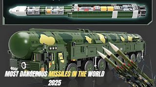 Most Dangerous Missiles In The World 2025