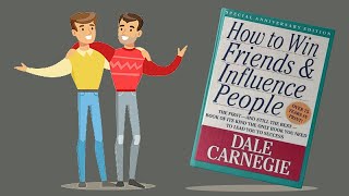 HOW TO WIN FRIENDS AND INFLUENCE PEOPLE | Dale Carnegie Book Summary | PUBLIC SPEAKING