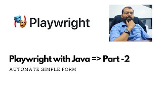 Playwright with Java - Automate simple form
