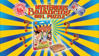 MYSTERIOUS BALANCING NAIL PUZZLE SOLUTION