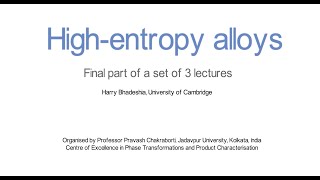 High-entropy alloys - Part 3