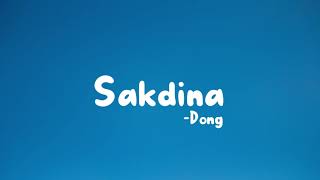 Dong - Sakdina  (Lyrics) Prod. by SNJV