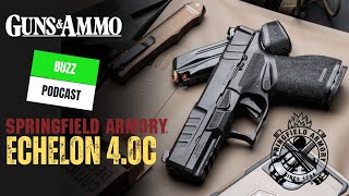 Guns \u0026 Ammo Buzz: Carry Ready - Springfield Armory Echelon 4.0C