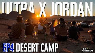 220km Awaits: Settling Into Desert Life for Ultra X Jordan | Road to Jordan | Ep 4 | Run4Adventure