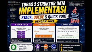 TUGAS 2 STRUKTUR DATA | Implementasi Stack, Queue & Quick Sort Dengan Java