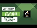 LEETCODE 217 | Contains Duplicate | Important For Interview Rounds