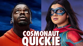 Nope / Miss Marvel - Cosmonaut Quickie