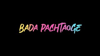 Bada Pachtaoge Song Whatsapp Status |Arijit Singh | Latest Whatsapp Status 2020 |Black Screen status