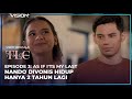 KETIKA CINTA DATANG DIWAKTU YANG TAK LAMA LAGI | Episode 3: AS IF IT'S MY LIFE - TLC TV Love Cinema