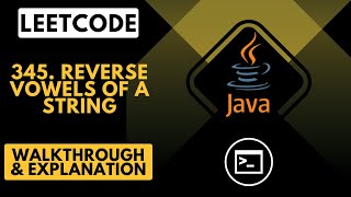 LeetCode 345. Reverse Vowels of a String (Java)