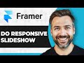 How to Do Responsive Slideshow in Framer (Step By Step) (2026 Guide)