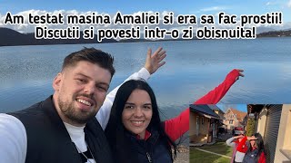 Am testat masina Amaliei si era sa fac prostii! Discutii si povesti intr-o zi obisnuita!