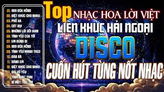 LK Modern Talking Disco Hải Ngoại Bất Hủ - Album Disco Hải Ngoại, CUỐN HÚT Đến Từng Nốt Nhạc