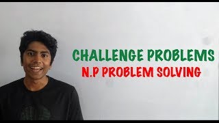 How to solve Approximation Problems (Challenge Problems)
