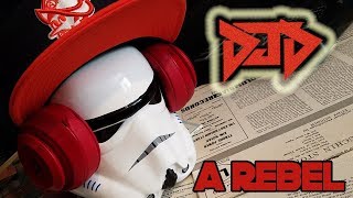 DJD - A Rebel