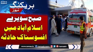 Sad News From Islamabad | Horrible Traffic Incident | SAMAA TV