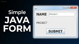 Java Swing Form in NetBeans (Simple Beginner Tutorial)