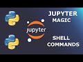 Jupyter Notebook Magic Commands | Shell Commands on Jupyter | Jupyter Notebook tricks