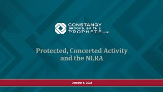 Constangy Webinar: Protected, Concerted Activity and the NLRA