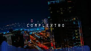 Complextro (Electro House) Mix (2012-2020)