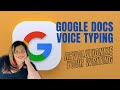 Google Docs Voice Typing Tutorial: Revolutionize Your Writing
