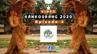 Kankourang 2020  Casamance Ziguinchor Djambodong Episode 3 By KDRD Films