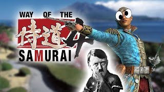 SAMURAI HITLER?! - Way of the Samurai 4 Part 2
