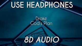Drake - God's Plan | 8D AUDIO