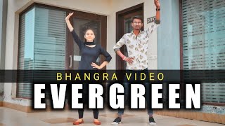 EVERGREEN |  BHANGRA VIDEO | JIGAR | NEN TRENDING PUNJABI SONG