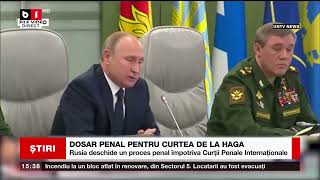 RUSIA DESCHIDE DOSAR PENAL PENTRU CURTEA DE LA HAGA_Știri B1_20 martie 2023