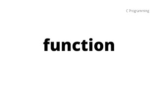 C Programming Basic Part 3 functions in C
