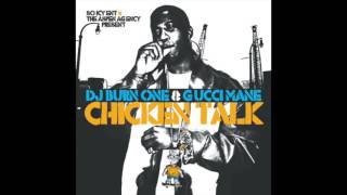 Gucci Mane- "Chicken Talk"