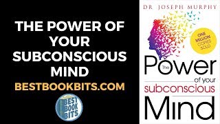 The Power Of Your Subconscious Mind | Joseph Murphy | Book Summary