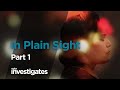 In Plain Sight - Part 1 | APTN Investigates