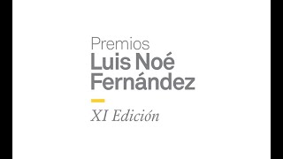 XI Premios Luis Noé Fernández - Fundación Alimerka