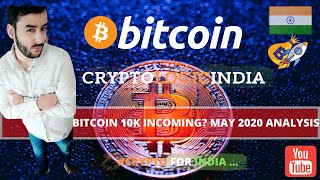 🔴 Bitcoin Analysis in Hindi l BTC 10K INCOMING? MAY 2020 PRICE ANALYSIS l Hindi l Crypto Logic India
