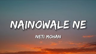 Nainowale Ne || Slowed & Reverb || Padmaavat | Neeti Mohan | Deepika Padukone | Golden hours Music