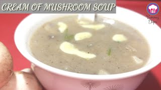 మష్రూమ్ సూప్ Mushroom Soup soo Yummy