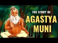 Story Of Agastya Muni