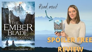 THE EMBER BLADE: Spoiler-Free Review