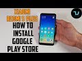 How to Install Google Play store Xiaomi Redmi 5 Plus smartphone! Google apps, services/Easy tutorial