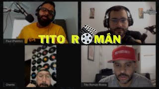 Tito Román | El Antillano | Cineasta Puertorriqueño | Colonialismo | Puerto Rico | La Mogolla #11