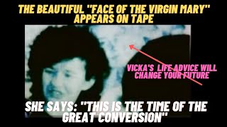 Medjugorje: The Face of the Virgin Mary appears - Vicka’s life advice will change your future