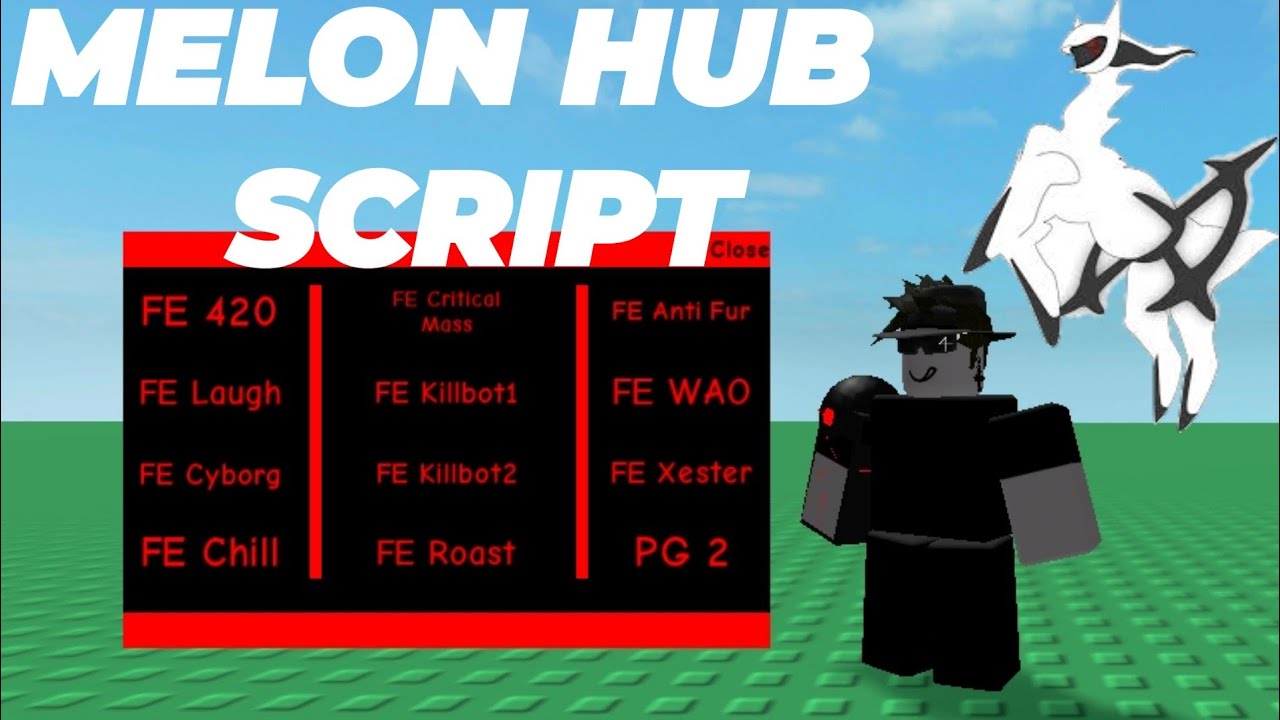 Arceusx Fe Melon Hub Arceusx Scripts Youtube